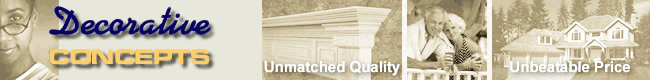 Decorative Concepts - Home of the $197 Fireplace Mantel Surround